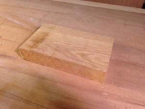 The piece of oak to be shaped